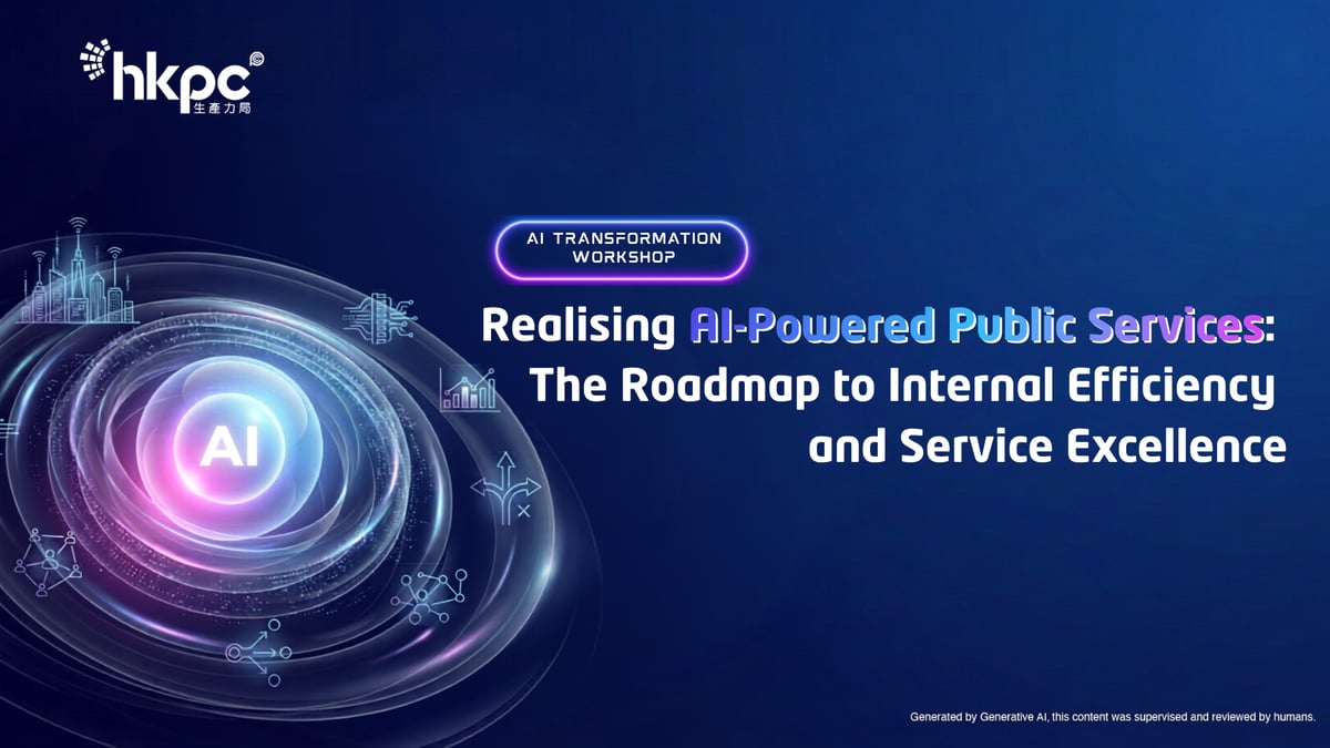 [AI Transformation Workshop] Realising AI-Powered Public Services: The Roadmap to Internal Efficiency and Service Excellence_Banner